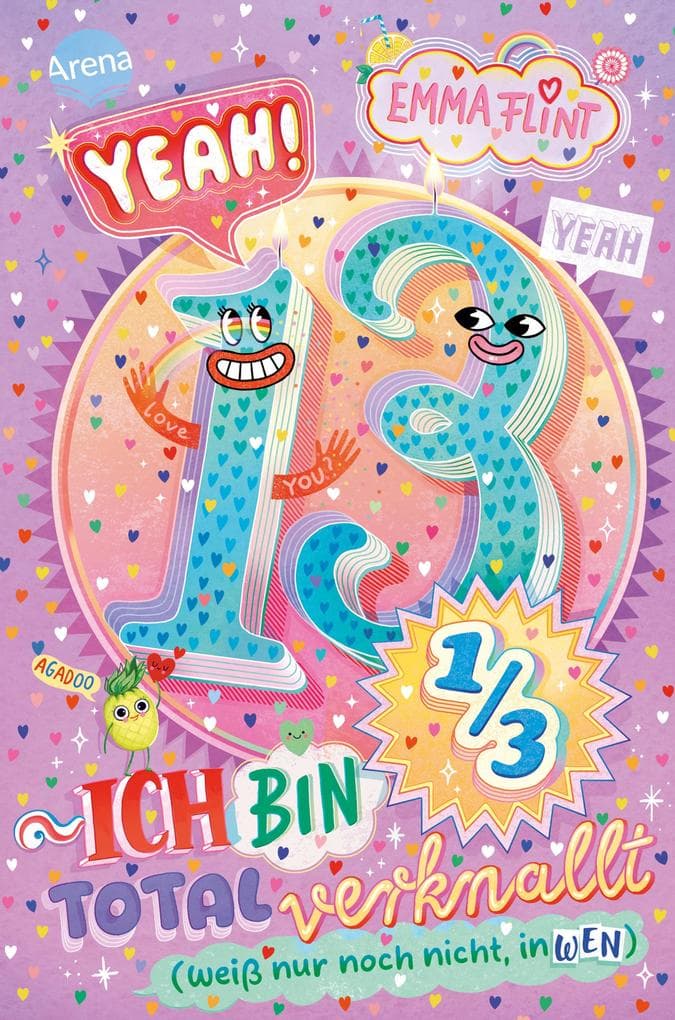 Endlich 13 (2). Yeah! 13 1/3 - Ich bin total verknallt (weiß nur noch nicht, in wen)