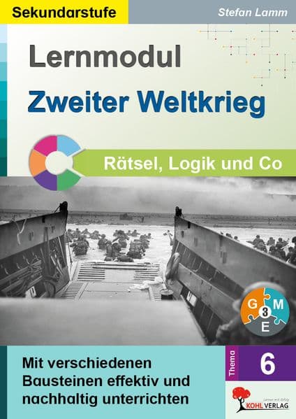 Lernmodul 6: Zweiter Weltkrieg / Rätsel, Logik & Co