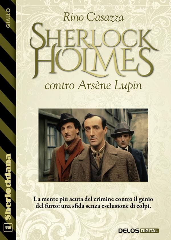Sherlock Holmes contro Arsène Lupin