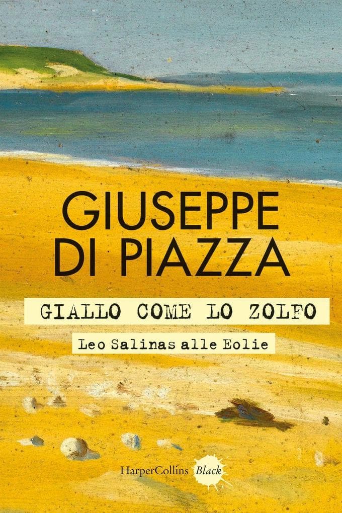 Giallo come lo zolfo. Leo Salinas alle Eolie