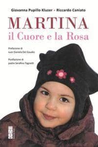 Martina. Il cuore e la rosa