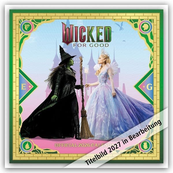 Wicked - Die Hexen von Oz - Offizieller Kalender 2027