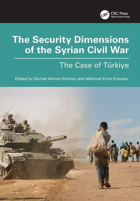 The Security Dimensions of the Syrian Civil War
