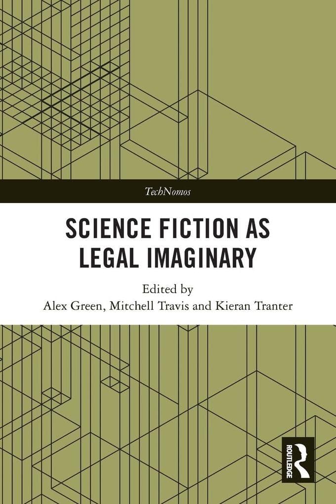 Science Fiction as Legal Imaginary