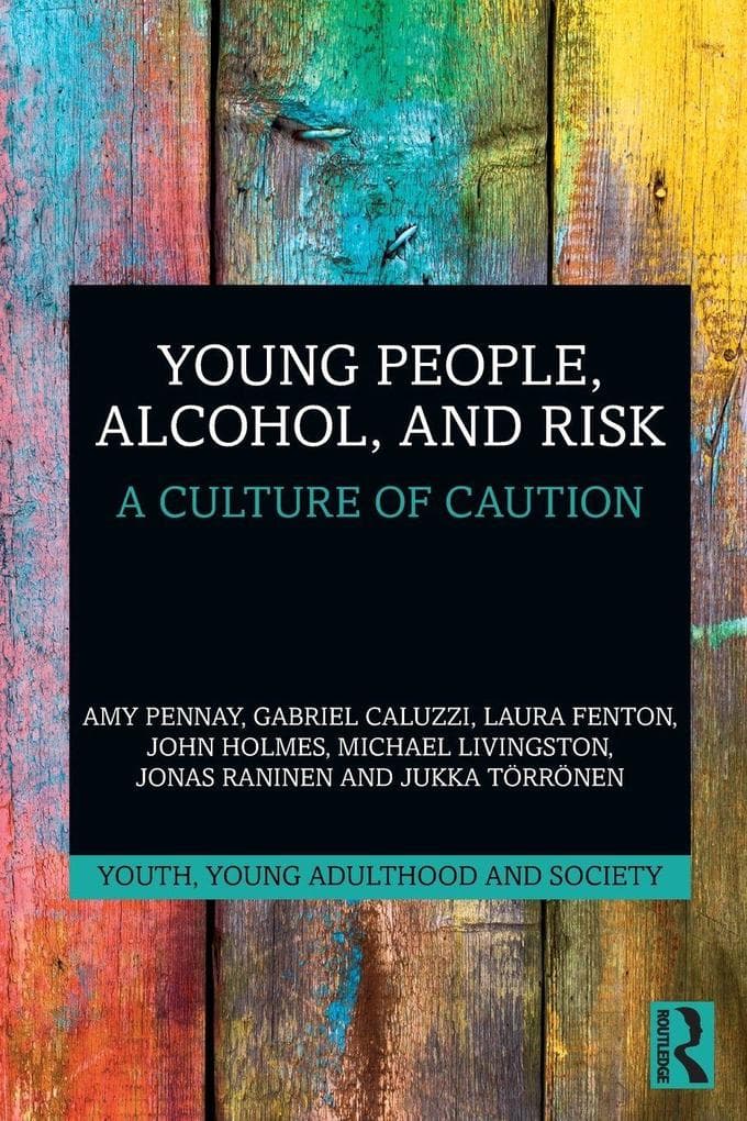 Young People, Alcohol, and Risk