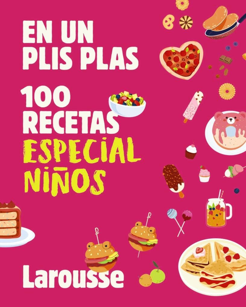 100 recetas especial niños