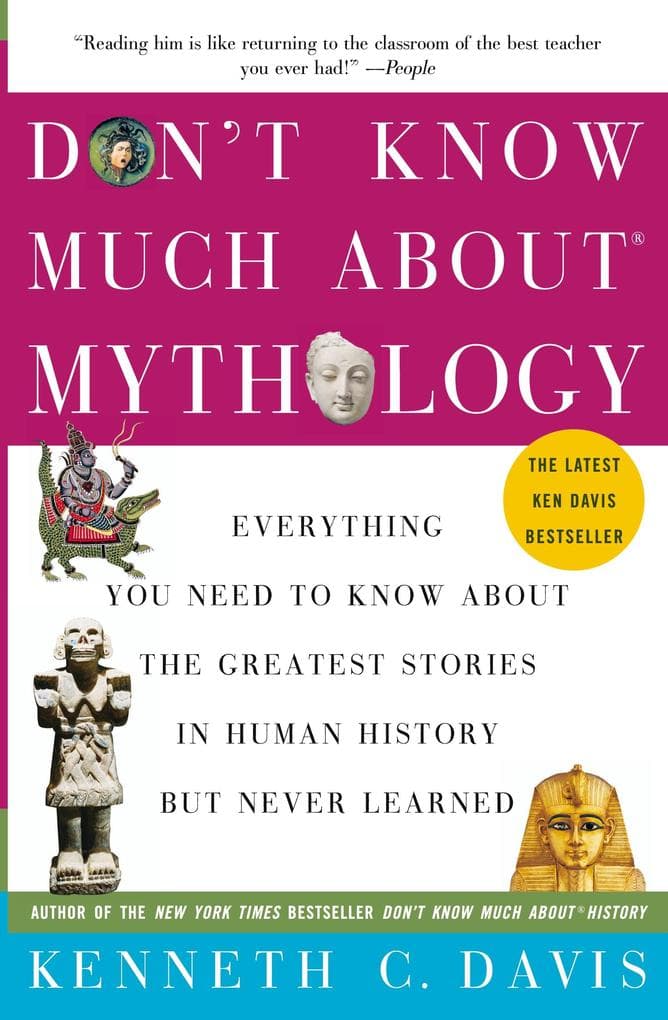 Don't Know Much About(r) Mythology