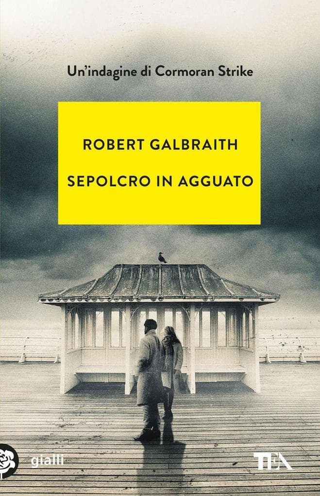 Sepolcro in agguato. Un'indagine di Cormoran Strike