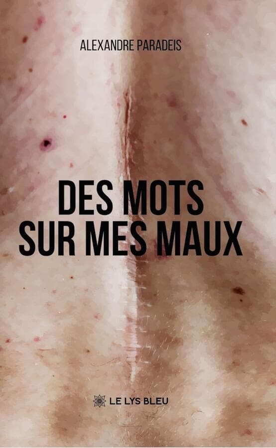 Des mots sur mes maux