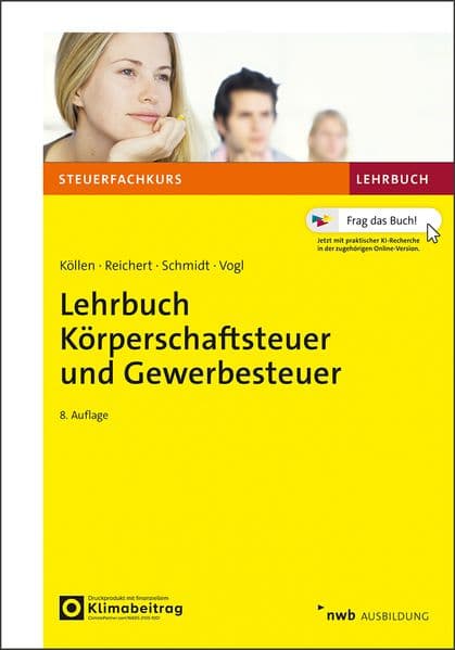 Lehrbuch Körperschaftsteuer und Gewerbesteuer