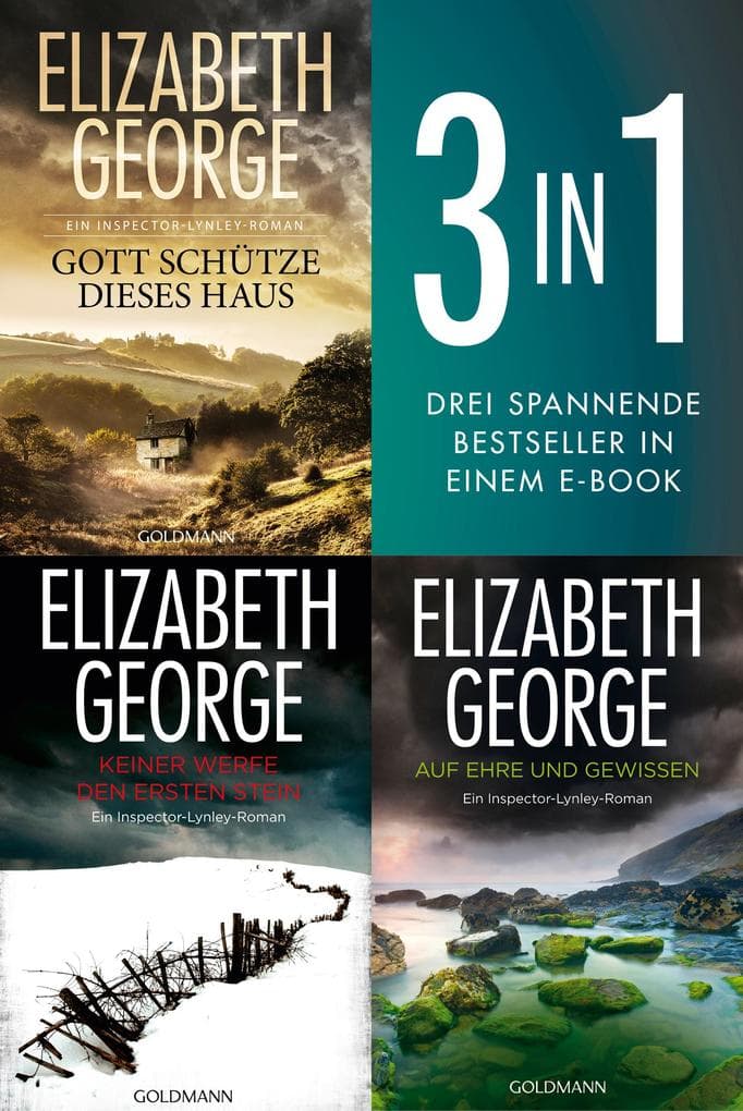 Die Inspector-Lynley Reihe Band 1-3: Gott schütze dieses Haus / Keiner werfe den ersten Stein / Auf Ehre und Gewissen (3in1-Bundle)