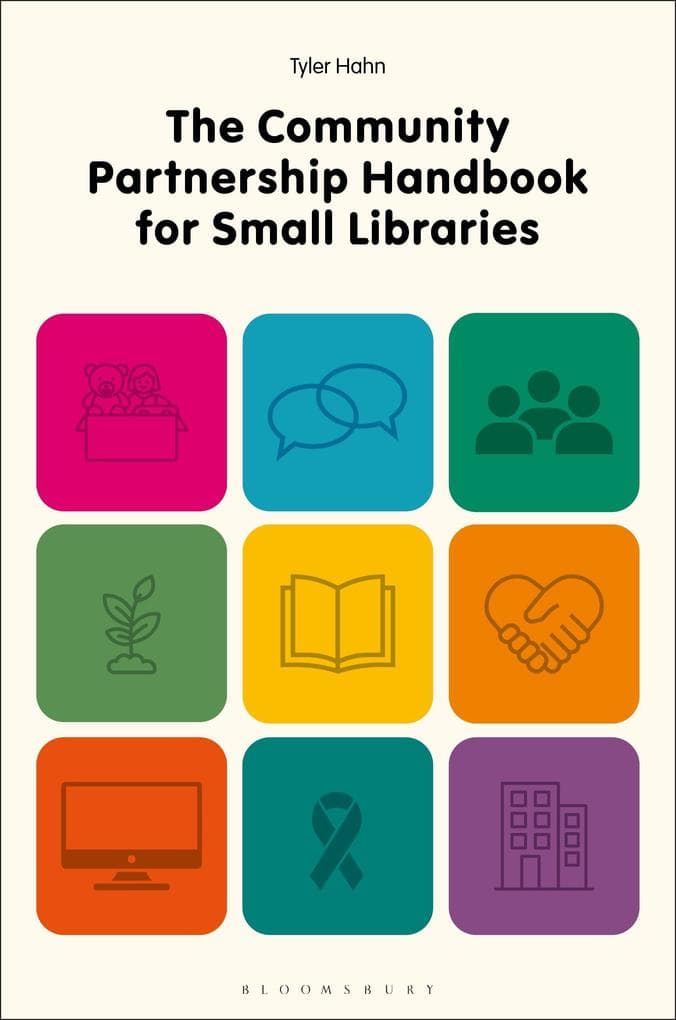 The Community Partnership Handbook for Small Libraries