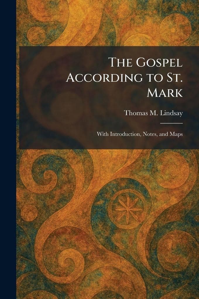 The Gospel According to St. Mark