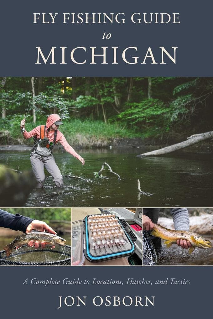 Fly Fishing Guide to Michigan