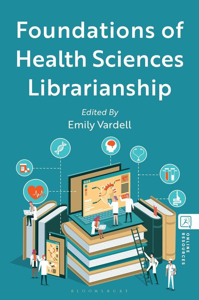 Foundations of Health Sciences Librarianship