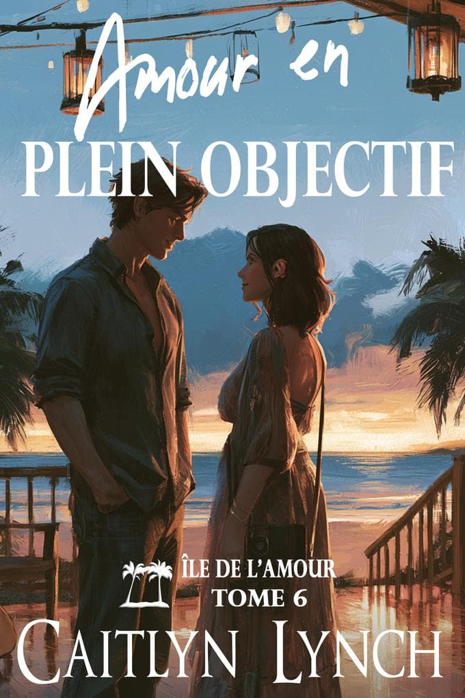 Amour en Plein Objectif