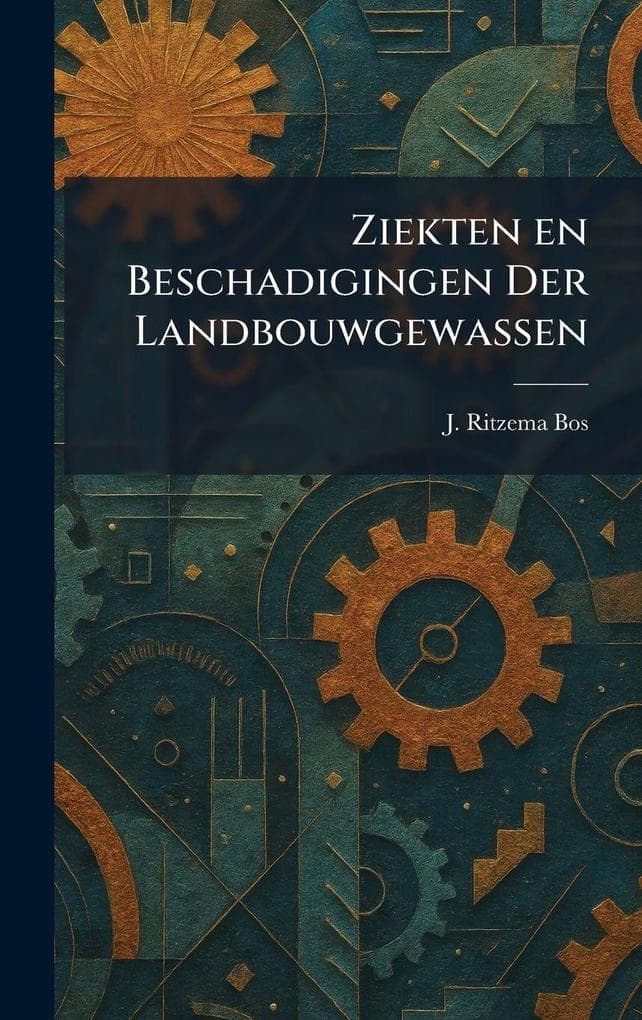 Ziekten en Beschadigingen Der Landbouwgewassen