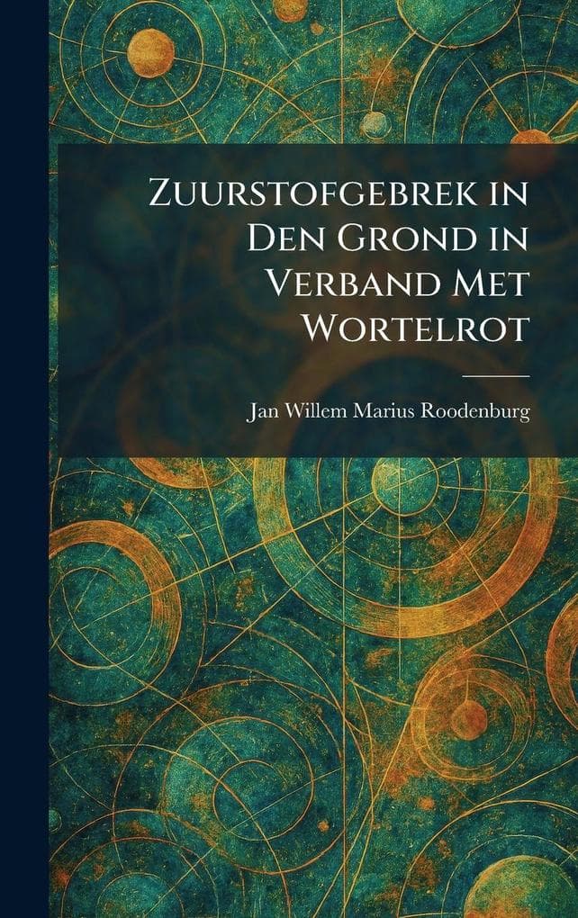 Zuurstofgebrek in Den Grond in Verband Met Wortelrot