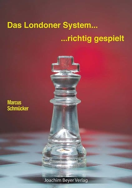 Das Londoner System - richtig gespielt