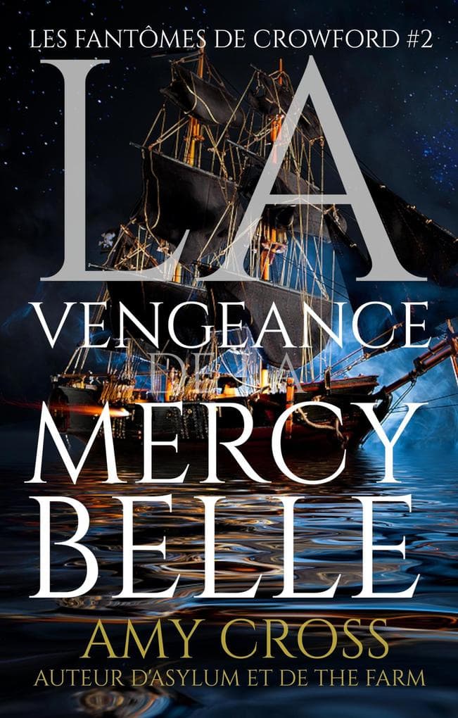 La vengeance de la Mercy Belle