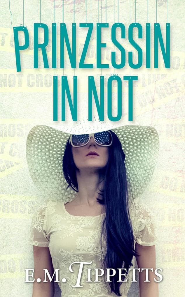 Prinzessin in Not (Nicht mein Märchen 2)