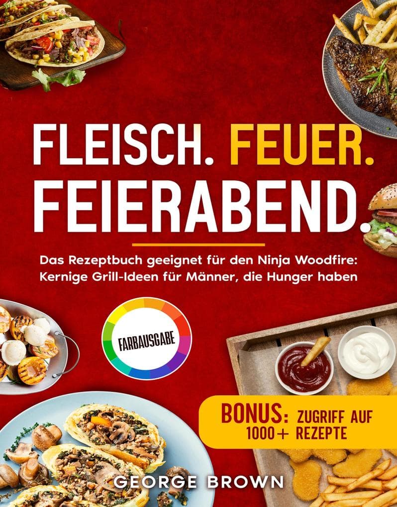 Fleisch. Feuer. Feierabend.