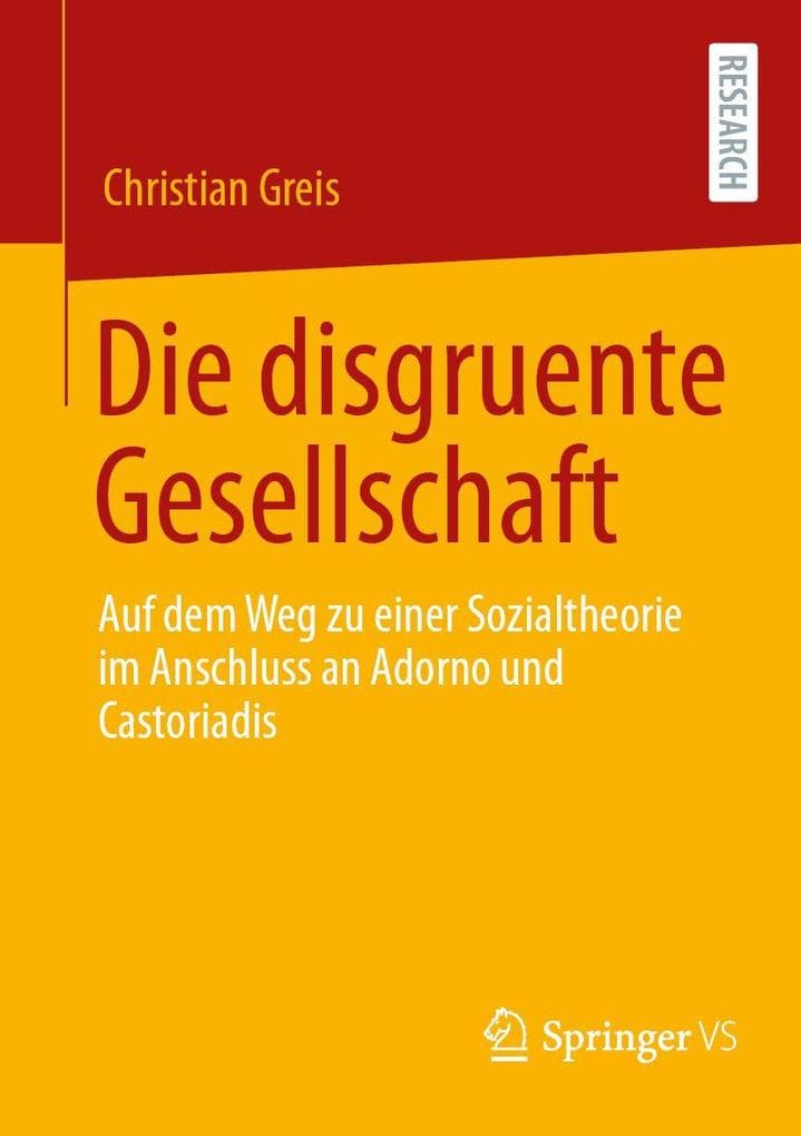 Die disgruente Gesellschaft