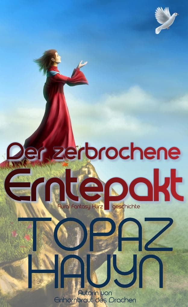 Der zerbrochene Erntepakt