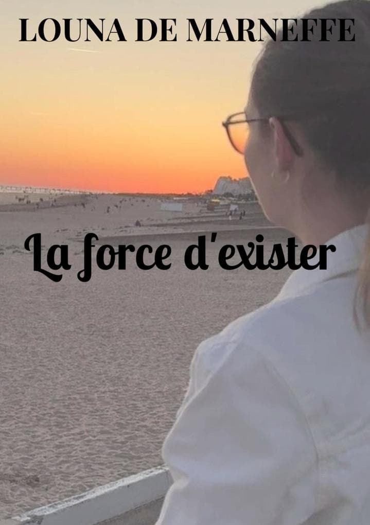 La force d'exister