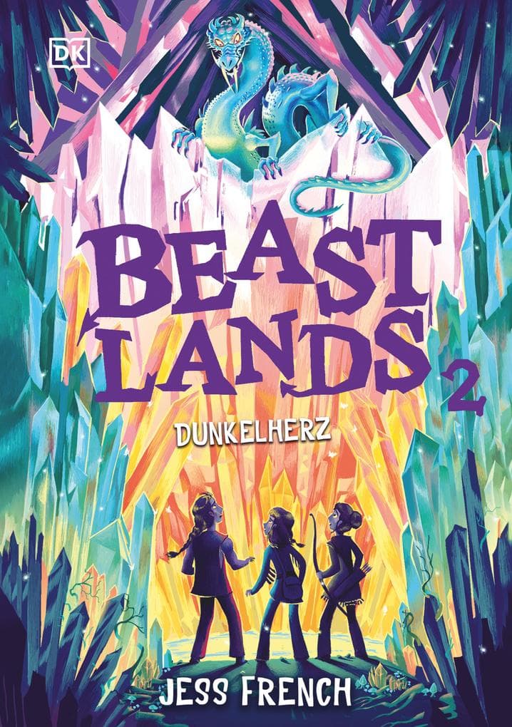 Beastlands. Dunkelherz (Band 2)