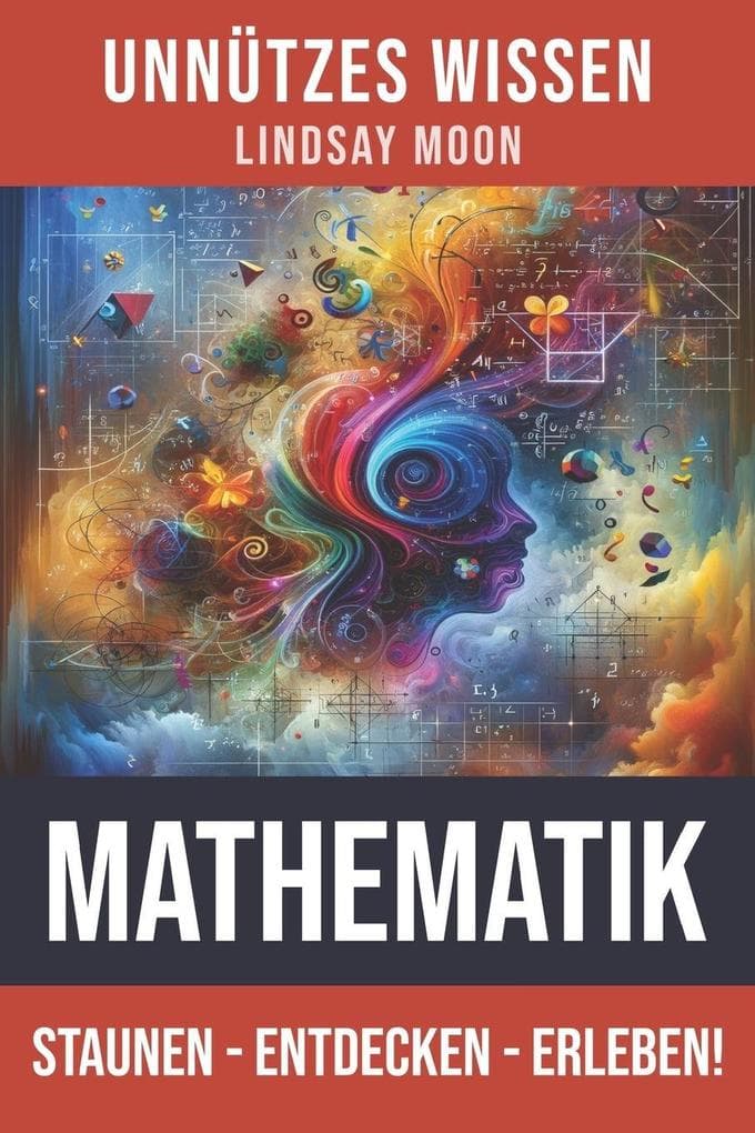 Unnützes Wissen Mathematik
