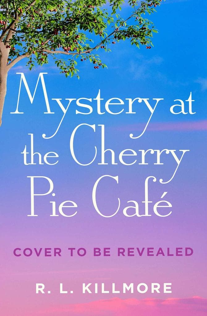 Mystery at the Cherry Pie Café