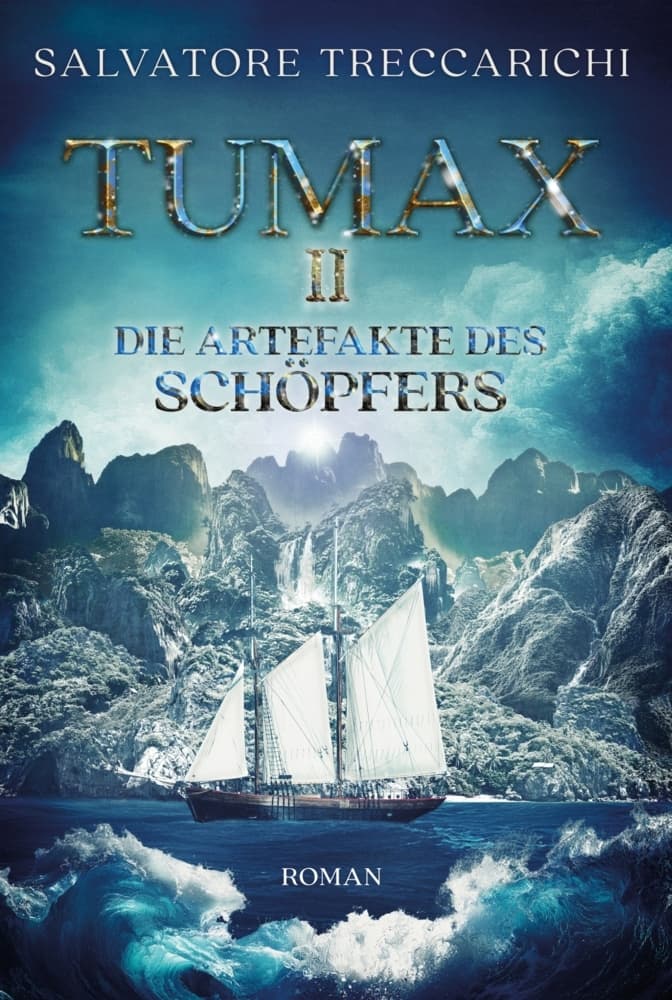 Tumax II: Die Artefakte des Schöpfers