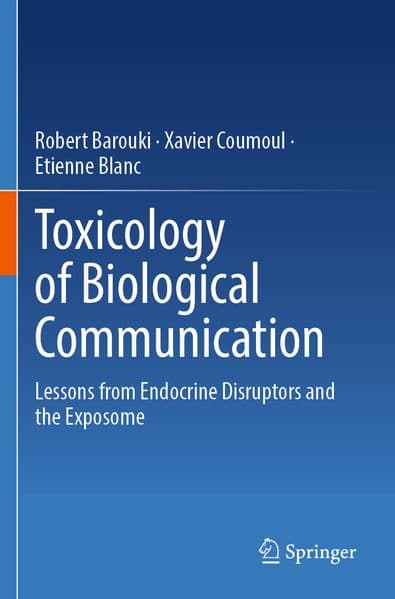 Toxicology of Biological Communication