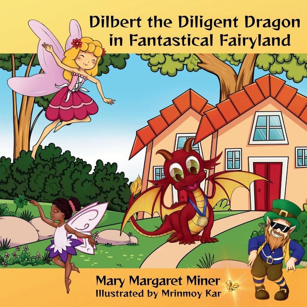 Dilbert the Diligent Dragon