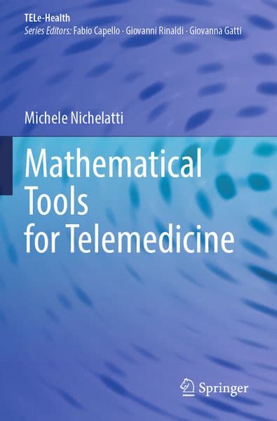Mathematical Tools for Telemedicine