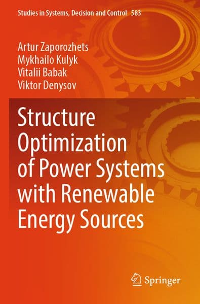 Structure Optimization of Power Systems with Renewable Energy Sources