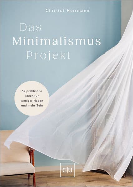 Das Minimalismus-Projekt NEU
