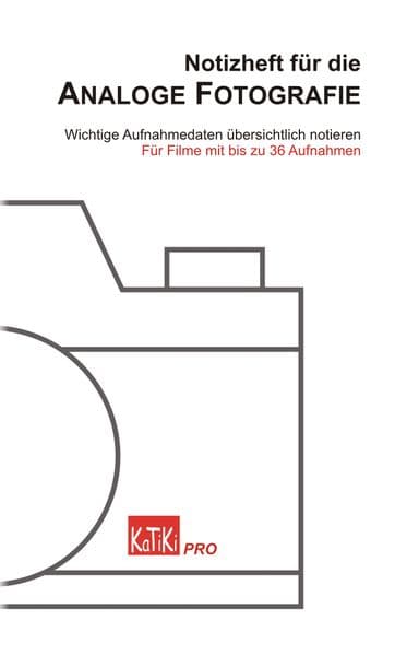 Notizheft für die Analoge Fotografie