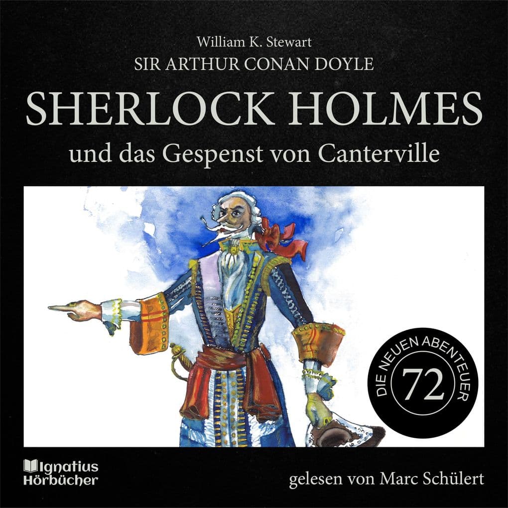 Sherlock Holmes und das Gespenst von Canterville (Die neuen Abenteuer, Folge 72)