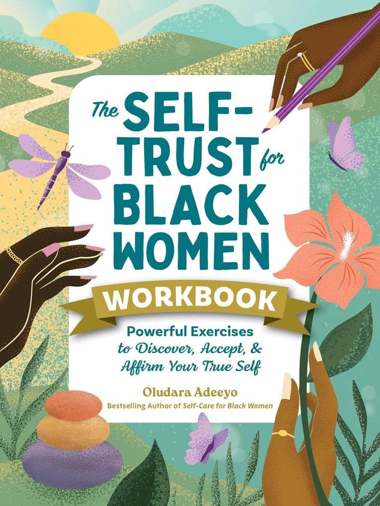 The Self-Trust for Black Women Workbook