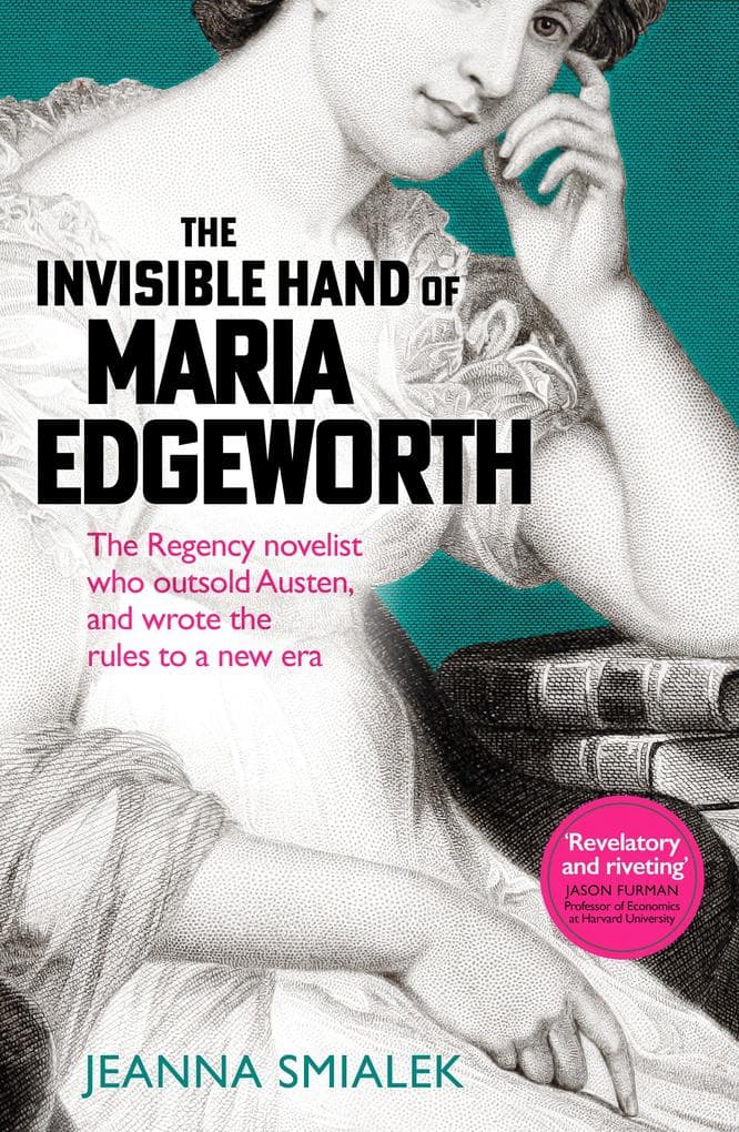 The Invisible Hand of Maria Edgeworth