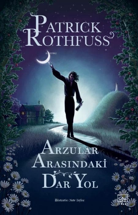 Arzular Arasindaki Dar Yol