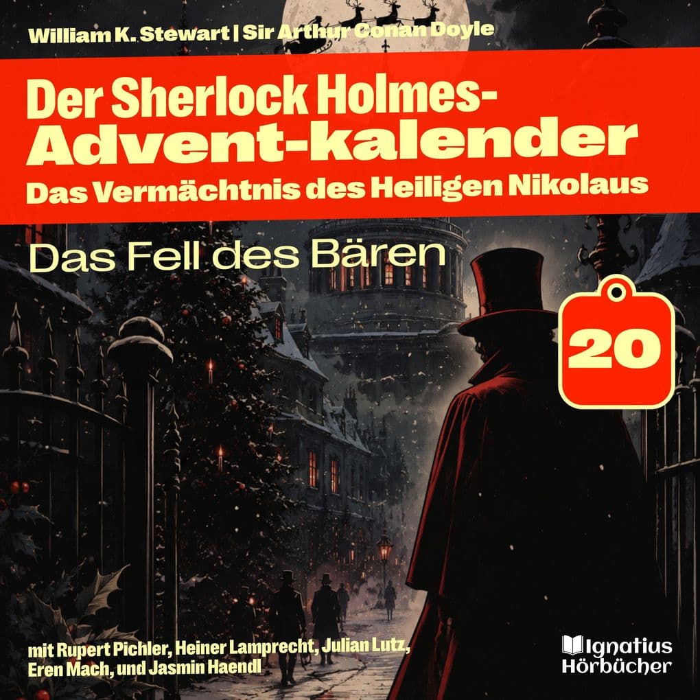 Das Fell des Bären (Der Sherlock Holmes-Adventkalender: Das Vermächtnis des Heiligen Nikolaus, Folge 20)