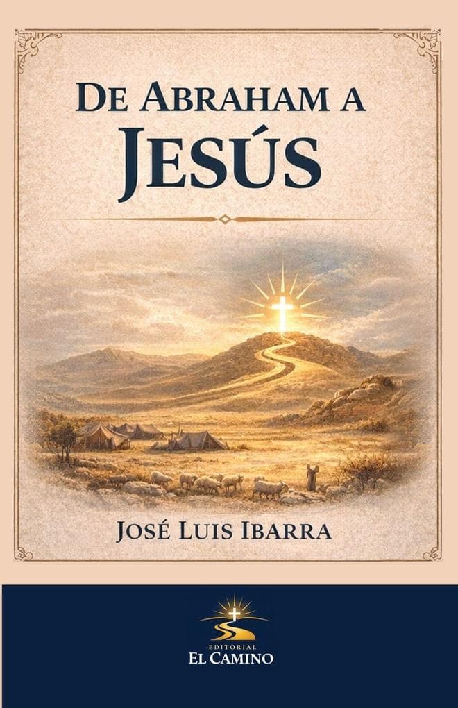 DE ABRAHAM A JESÚS