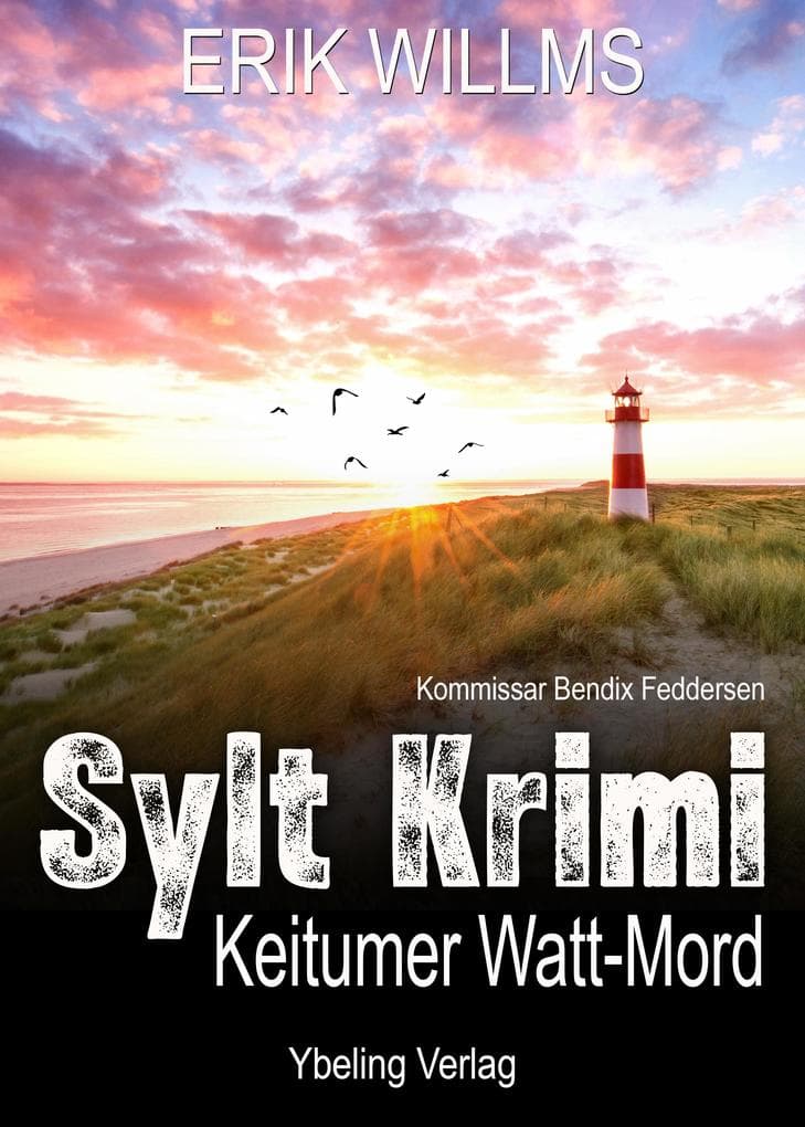 Keitumer Watt-Mord: Sylt Krimi