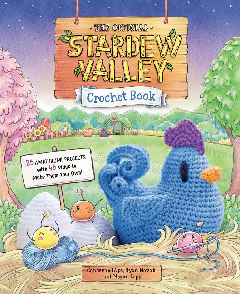 The Official Stardew Valley Crochet Book