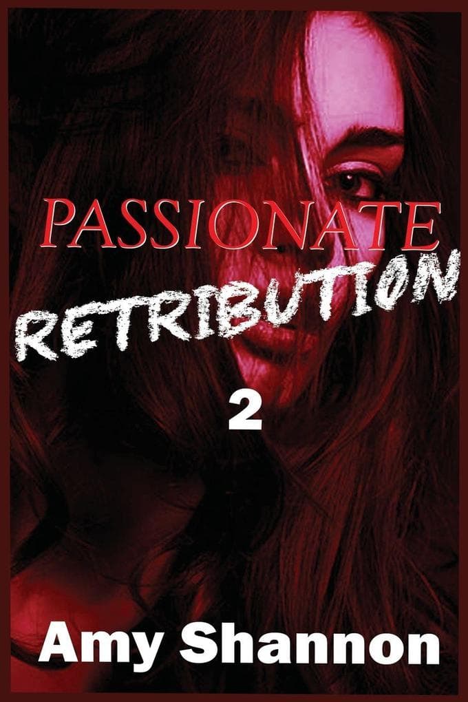 Passionate Retribution 2