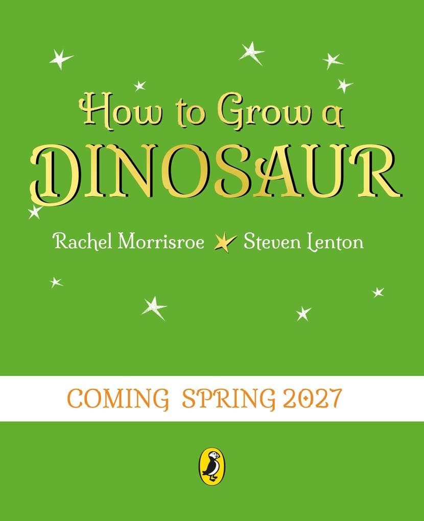 How to Grow A Dinosaur
