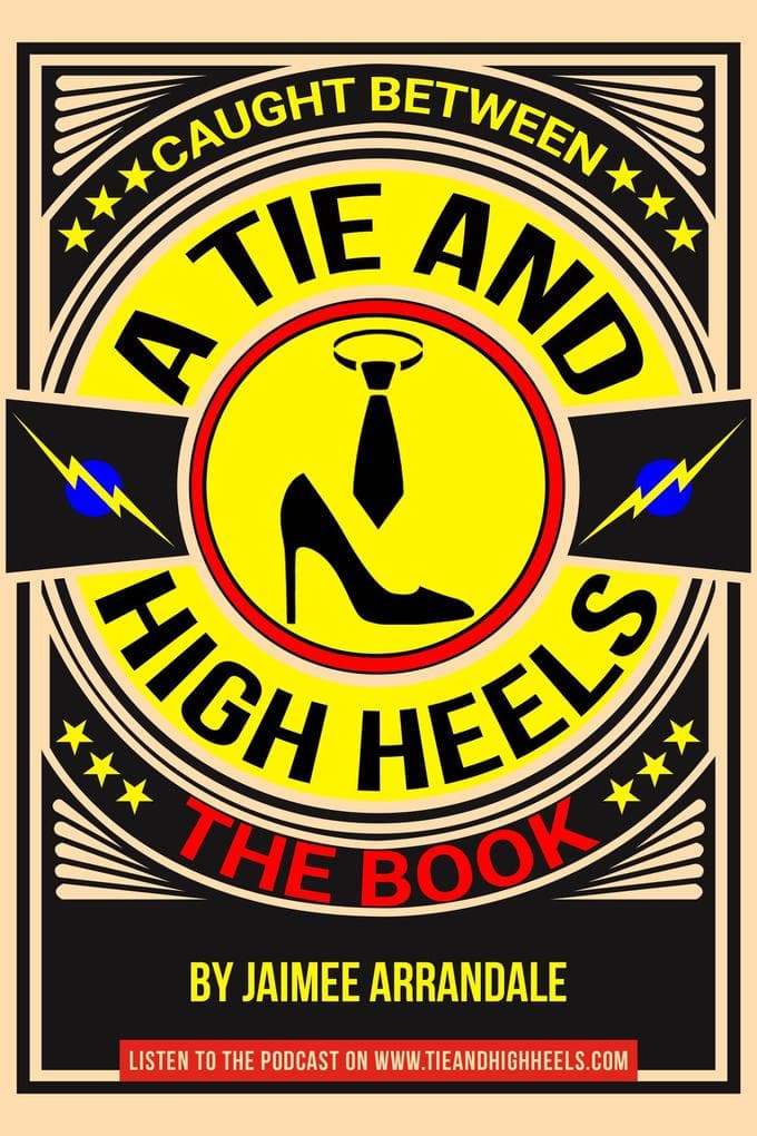 Caught Between a Tie and High Heels